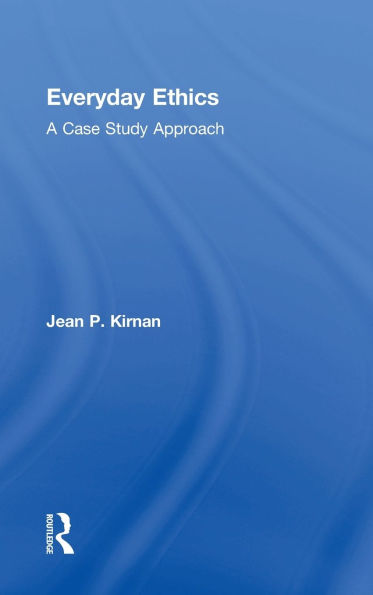 Everyday Ethics: A Case Study Analysis
