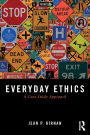 Everyday Ethics: A Case Study Analysis / Edition 1