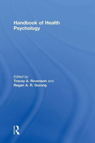 Title: Handbook of Health Psychology / Edition 1, Author: Tracey A. Revenson