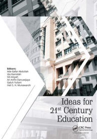 Title: Ideas for 21st Century Education: Proceedings of the Asian Education Symposium (AES 2016), November 22-23, 2016, Bandung, Indonesia, Author: Ade Gafar Abdullah