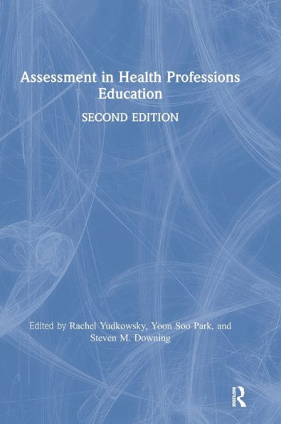 Assessment Health Professions Education