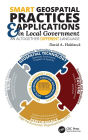 Smart Geospatial Practices and Applications in Local Government: An Altogether Different Language