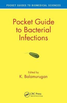 Pocket Guide to Bacterial Infections / Edition 1