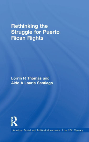 Rethinking the Struggle for Puerto Rican Rights