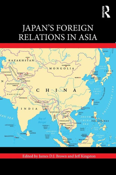 Japan's Foreign Relations in Asia / Edition 1