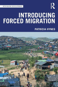 Title: Introducing Forced Migration, Author: Patricia Hynes