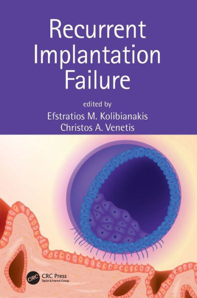 Recurrent Implantation Failure / Edition 1