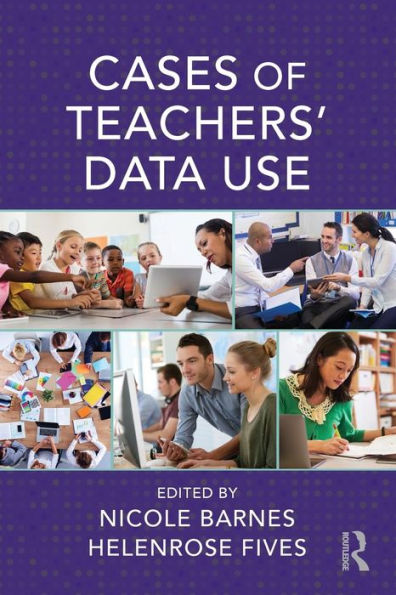 Cases of Teachers' Data Use / Edition 1