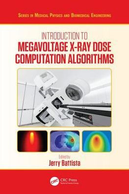 Introduction to Megavoltage X-Ray Dose Computation Algorithms