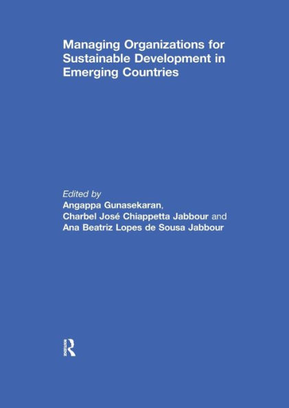 Managing Organizations for Sustainable Development Emerging Countries