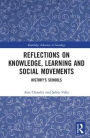 Reflections on Knowledge, Learning and Social Movements: History's Schools