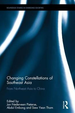 Changing Constellations of Southeast Asia: From Northeast Asia to China