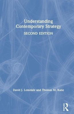 Understanding Contemporary Strategy / Edition 2