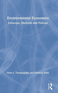 Title: Environmental Economics: Concepts, Methods and Policies, Author: Dodo J. Thampapillai