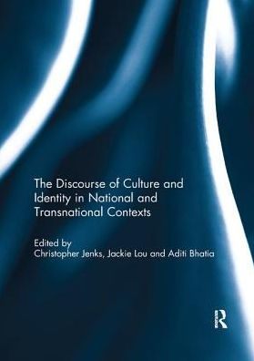 The Discourse of Culture and Identity National Transnational Contexts
