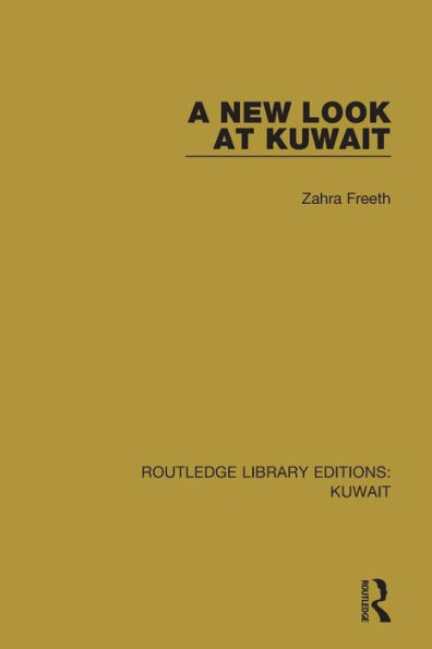 A New Look at Kuwait / Edition 1