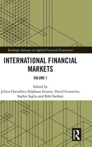 International Financial Markets: Volume 1 / Edition 1