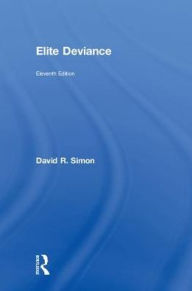 Title: Elite Deviance, Author: David Simon