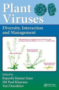 Title: Plant Viruses: Diversity, Interaction and Management / Edition 1, Author: Rajarshi Kumar Gaur