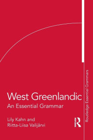 Pdf e books download West Greenlandic: An Essential Grammar by  9781138063709 PDB iBook