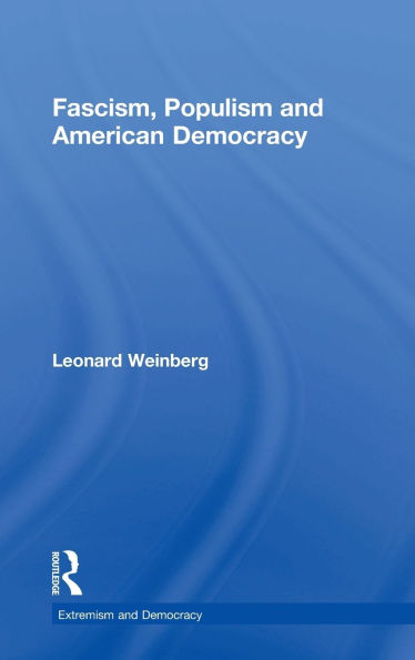 Fascism, Populism and American Democracy