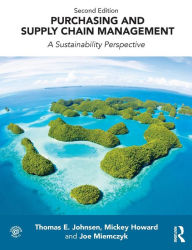 Title: Purchasing and Supply Chain Management: A Sustainability Perspective / Edition 2, Author: Thomas  Johnsen