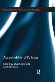 Title: Accountability of Policing, Author: Stuart Lister