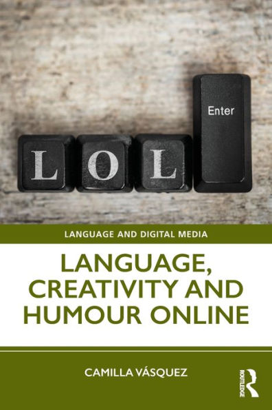 Language, Creativity and Humour Online / Edition 1