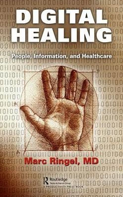 Digital Healing: People, Information, Healthcare