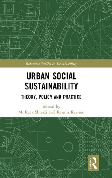 Urban Social Sustainability: Theory, Policy and Practice / Edition 1