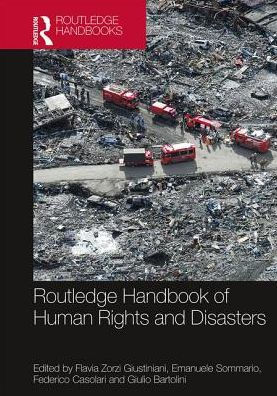 Routledge Handbook of Human Rights and Disasters / Edition 1