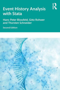 Title: Event History Analysis With Stata: 2nd Edition / Edition 2, Author: Hans-Peter Blossfeld