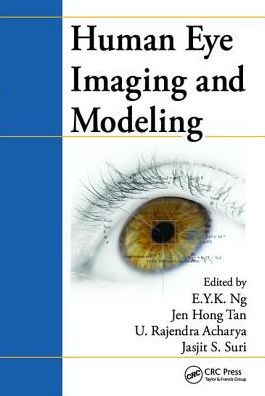 Human Eye Imaging and Modeling / Edition 1