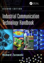 Industrial Communication Technology Handbook / Edition 2