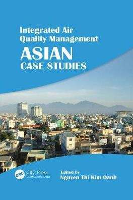 Integrated Air Quality Management: Asian Case Studies