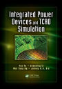 Integrated Power Devices and TCAD Simulation / Edition 1