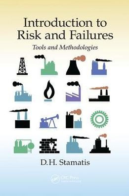 Introduction to Risk and Failures: Tools Methodologies