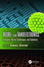 Micro- and Nanoelectronics: Emerging Device Challenges and Solutions / Edition 1