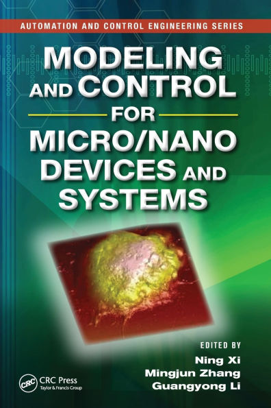 Modeling and Control for Micro/Nano Devices Systems