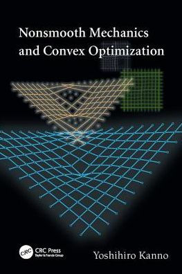 Nonsmooth Mechanics and Convex Optimization / Edition 1