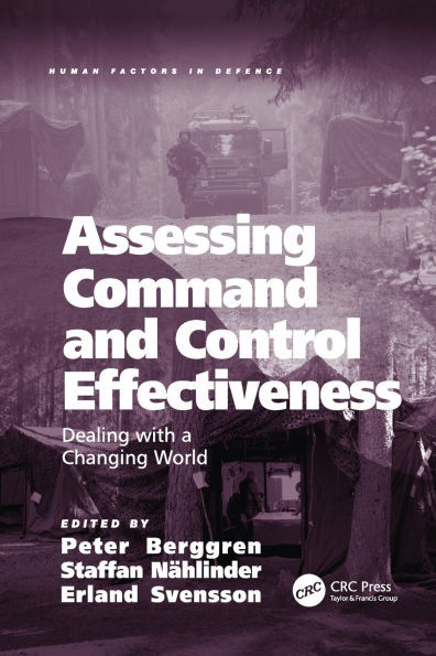 Assessing Command and Control Effectiveness: Dealing with a Changing World