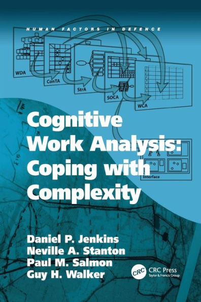 Cognitive Work Analysis: Coping with Complexity / Edition 1