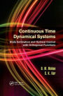 Continuous Time Dynamical Systems: State Estimation and Optimal Control with Orthogonal Functions