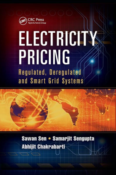 Electricity Pricing: Regulated, Deregulated and Smart Grid Systems / Edition 1