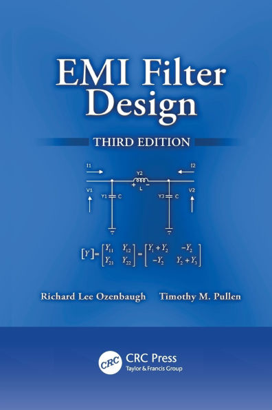 EMI Filter Design / Edition 3