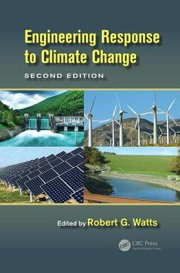 Engineering Response to Climate Change / Edition 2