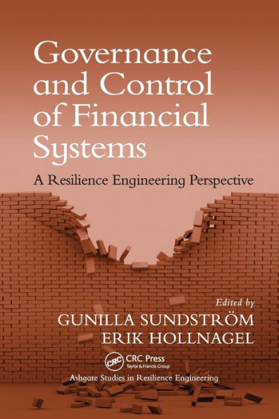 Governance and Control of Financial Systems: A Resilience Engineering Perspective