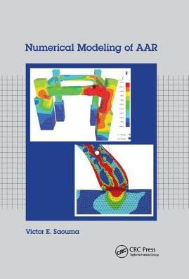 Numerical Modeling of AAR / Edition 1