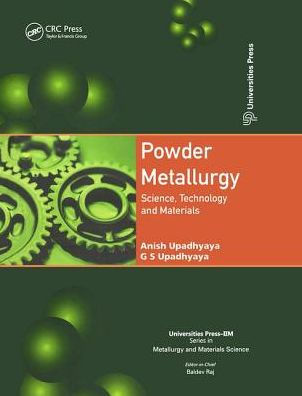 Powder Metallurgy: Science, Technology, and Materials / Edition 1