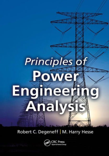 Principles of Power Engineering Analysis / Edition 1